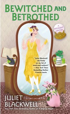 bewitched and betrothed by juliet blackwell
