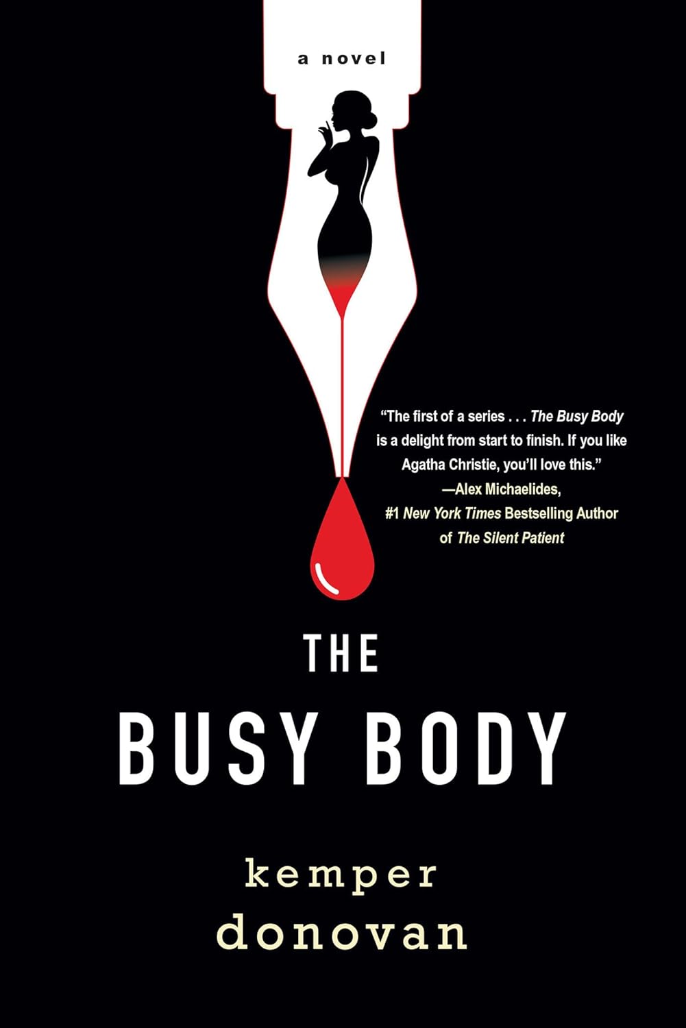 The Busy Body By Kemper Donovan Reviewgiveawayinterview Kings River Life Magazine 6471